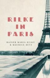 Rilke in Paris (ISBN: 9781782274742)