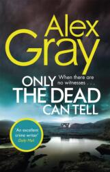 Only the Dead Can Tell (ISBN: 9780751568479)