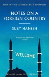 Notes on a Foreign Country - Suzy Hansen (ISBN: 9781472153883)