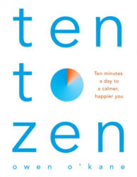 Ten to Zen (ISBN: 9781509893676)