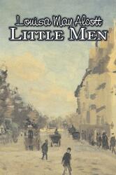 Little Men by Louisa May Alcott Fiction Family Classics (2008)