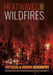 Heatwaves and Wildfires (ISBN: 9781786375018)
