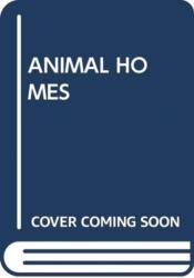 ANIMAL HOMES (ISBN: 9780439860109)