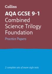 AQA GCSE 9-1 Combined Science Foundation Practice Test Papers (ISBN: 9780008321468)