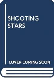 SHOOTING STARS (ISBN: 9780439865289)