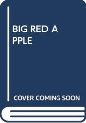 BIG RED APPLE (ISBN: 9780439862394)