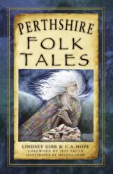 Perthshire Folk Tales (ISBN: 9780750982542)