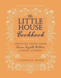 The Little House Cookbook: New Full-Color Edition (ISBN: 9780062470799)
