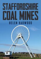 Staffordshire Coal Mines (ISBN: 9781445677873)