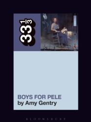 Tori Amos's Boys for Pele (ISBN: 9781501321313)
