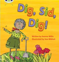 Bug Club Phonics Bug Set 03 Dig, Sid, Dig! (ISBN: 9781408260128)