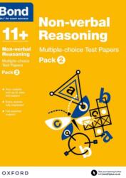 Bond 11+: Non-verbal Reasoning: Multiple-choice Test Papers (ISBN: 9780192740885)
