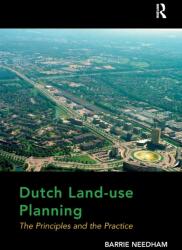 Dutch Land-use Planning (ISBN: 9781138272729)