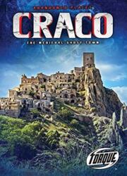 Craco : the Medieval Ghost Town (ISBN: 9781626176959)