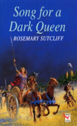 Song For A Dark Queen (ISBN: 9781782950943)