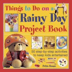 Things to Do on a Rainy Day Project Book (ISBN: 9781843229407)