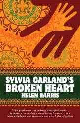 Sylvia Garland's Broken Heart (ISBN: 9781905559701)