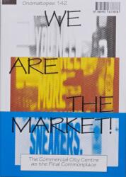 We Are The Market! (ISBN: 9789491677878)