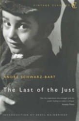 The Last Of The Just (ISBN: 9780099285595)