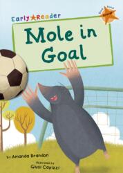Mole in Goal (ISBN: 9781848864023)