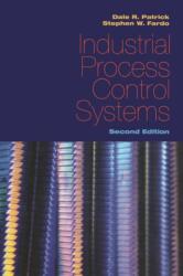Industrial Process Control Systems, Second Edition (ISBN: 9781138113305)