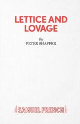Lettice and Lovage (ISBN: 9780573018237)