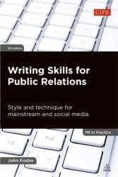 Writing Skills for Public Relations (ISBN: 9780749465438)