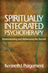 Spiritually Integrated Psychotherapy (ISBN: 9781609189938)