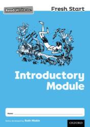 Read Write Inc. Fresh Start: Introductory Module (ISBN: 9780198398363)