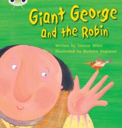 Bug Club Phonics Bug Set 25 Giant George and the Robin (ISBN: 9781408260876)