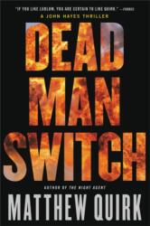 Dead Man Switch (ISBN: 9780316259248)