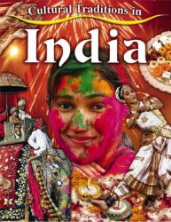 Cultural Traditions in India (ISBN: 9780778775928)