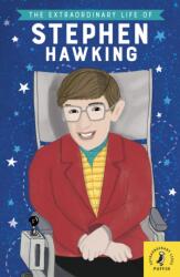 The Extraordinary Life of Stephen Hawking (ISBN: 9780241373927)