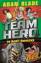 Team Hero: An Army Awakens (ISBN: 9781408355626)