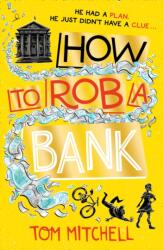 How to Rob a Bank (ISBN: 9780008276508)