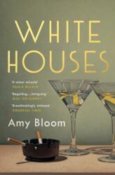 White Houses (ISBN: 9781783781744)