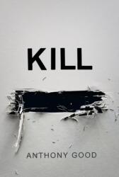 Kill (ISBN: 9781786495679)