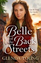 Belle of the Back Streets (ISBN: 9781472256584)