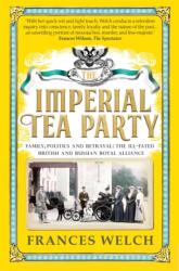 Imperial Tea Party (ISBN: 9781780723921)