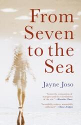 From Seven to the Sea (ISBN: 9781781724828)