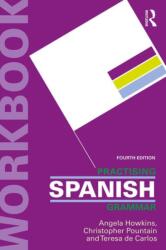Practising Spanish Grammar (ISBN: 9781138339279)