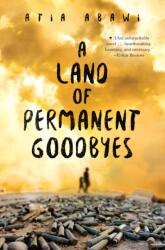 A Land of Permanent Goodbyes (ISBN: 9780399546853)