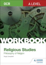 OCR A Level Religious Studies: Philosophy of Religion Workbook (ISBN: 9781510449268)