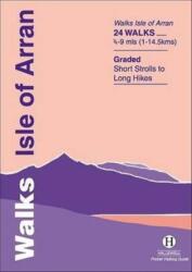Walks Isle of Arran (ISBN: 9781872405476)