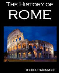 History of Rome (volumes 1-5) - Theodor Mommsen (2012)