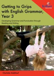 Getting to Grips with English Grammar, Year 3 (ISBN: 9781783172177)