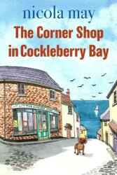 Magazinul de cartier din Cockleberry Bay (ISBN: 9780956832351)