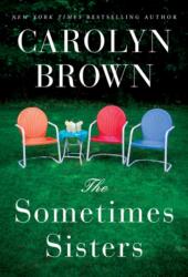 The Sometimes Sisters (ISBN: 9781503949201)