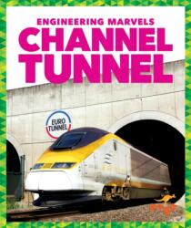 Channel Tunnel (ISBN: 9781620316986)
