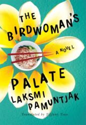The Birdwoman's Palate (ISBN: 9781542048354)